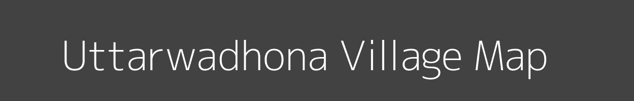 Map of Uttarwadhona Village in Maharashtra Image