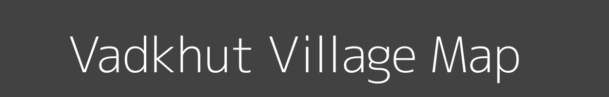 Map of Vadkhut Village in Maharashtra Image