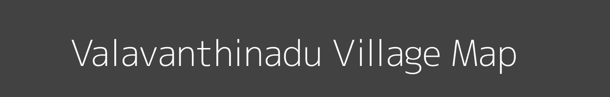 Map of Valavanthinadu Village in Tamil Nadu Image