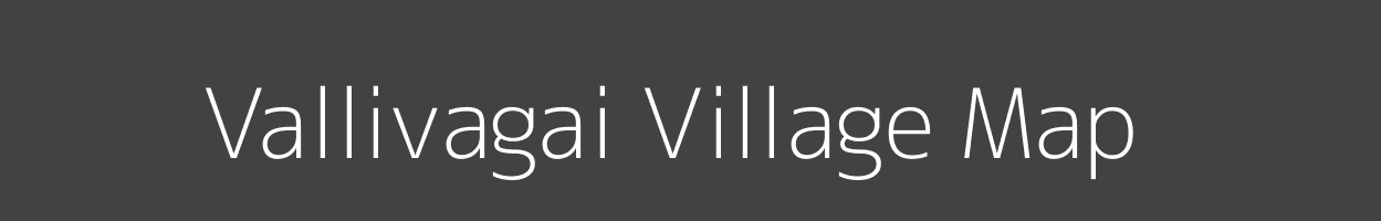 Map of Vallivagai Village in Tamil Nadu Image