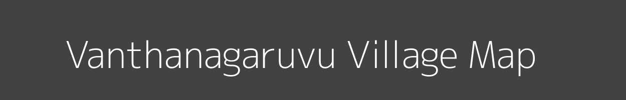 Map of Vanthanagaruvu Village in Andhra Pradesh Image