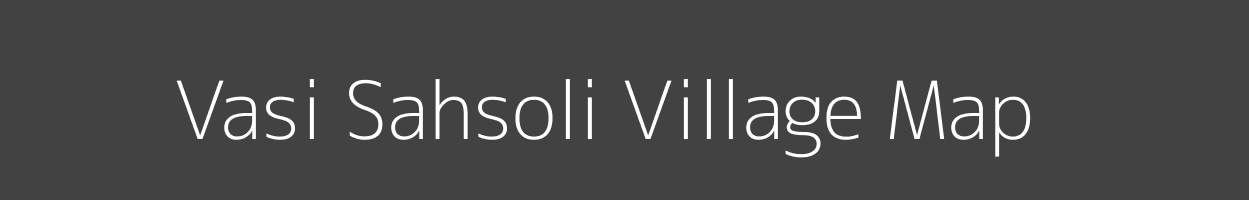 Map of Vasi Sahsoli Village in Uttar Pradesh Image