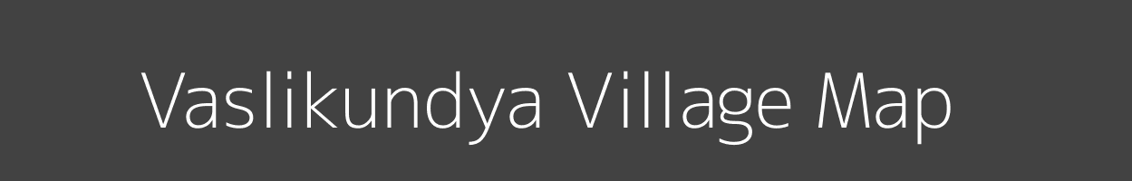 Map of Vaslikundya Village in Madhya Pradesh Image