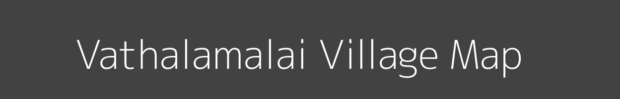Map of Vathalamalai Village in Tamil Nadu Image