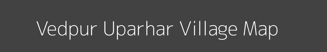 Map of Vedpur Uparhar Village in Uttar Pradesh Image