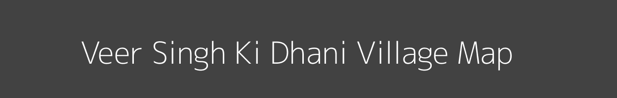 Map of Veer Singh Ki Dhani Village in Rajasthan Image