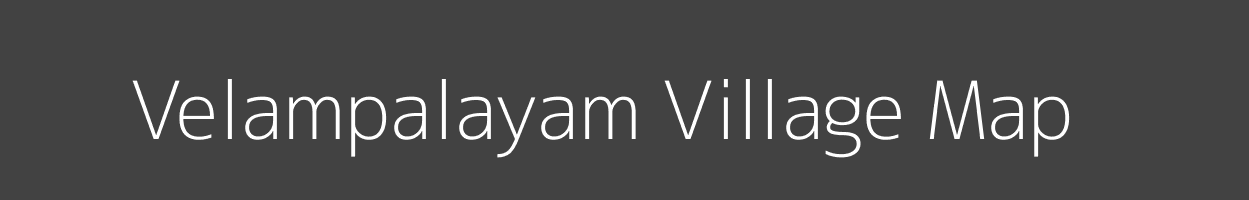 Map of Velampalayam Village in Tamil Nadu Image
