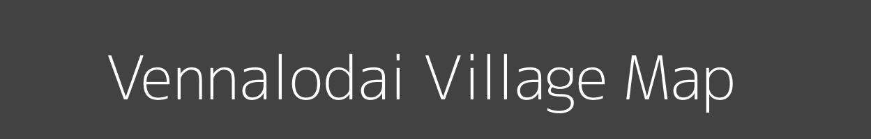 Map of Vennalodai Village in Tamil Nadu Image