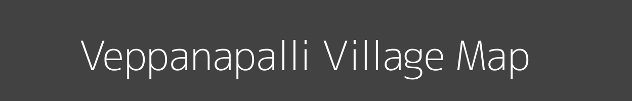 Map of Veppanapalli Village in Tamil Nadu Image