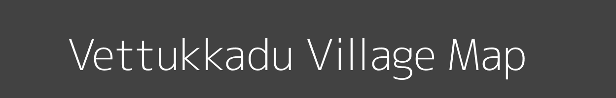 Map of Vettukkadu Village in Tamil Nadu Image
