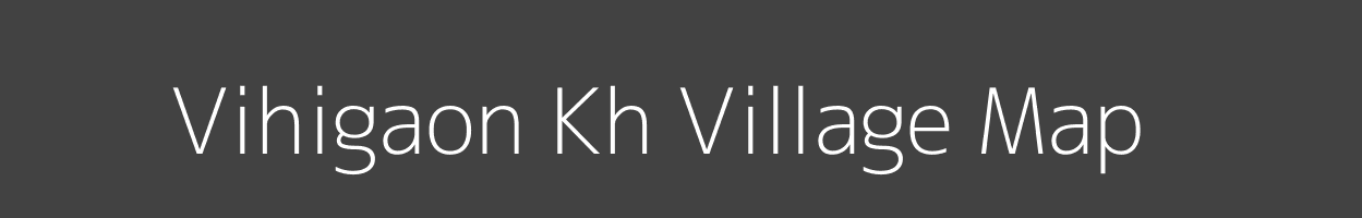 Map of Vihigaon Kh Village in Maharashtra Image