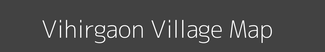 Map of Vihirgaon Village in Maharashtra Image