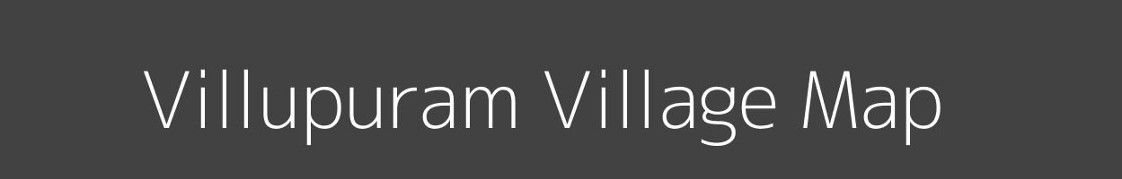 Map of Villupuram Village in Tamil Nadu Image