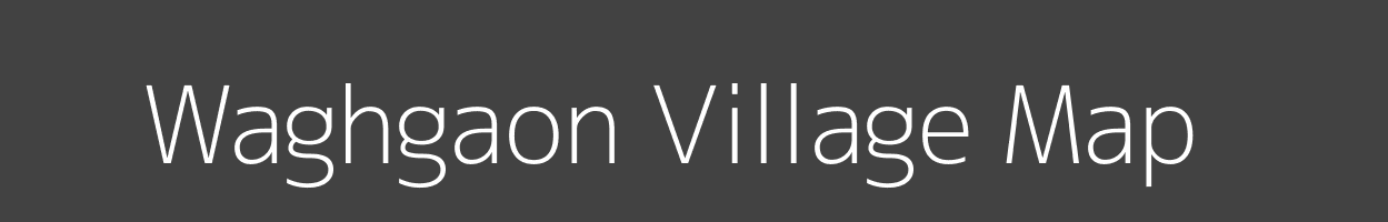 Map of Waghgaon Village in Maharashtra Image