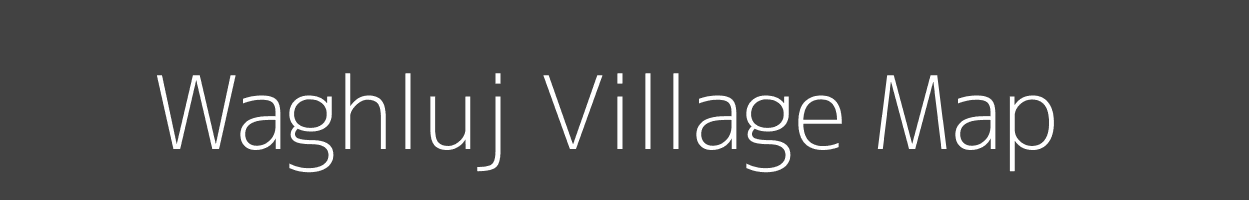 Map of Waghluj Village in Maharashtra Image