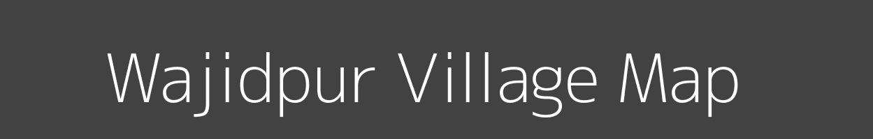 Map of Wajidpur Village in Uttar Pradesh Image