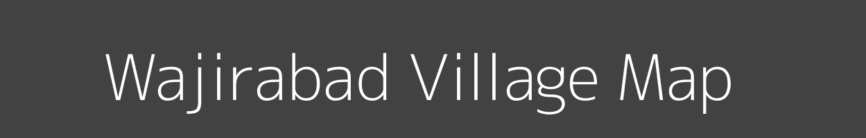 Map of Wajirabad Village in Maharashtra Image