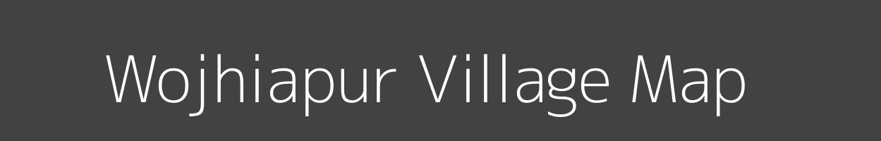 Map of Wojhiapur Village in Uttar Pradesh Image