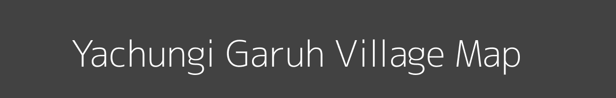 Map of Yachungi Garuh Village in Arunachal Pradesh Image