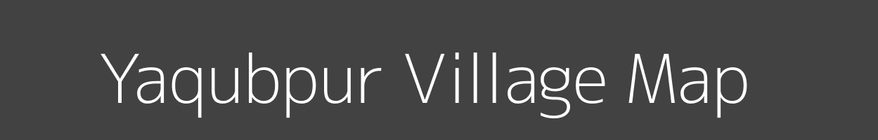 Map of Yaqubpur Village in Uttar Pradesh Image