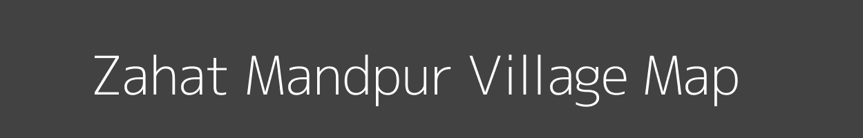 Map of Zahat Mandpur Village in Uttar Pradesh Image
