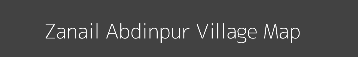 Map of Zanail Abdinpur Village in Uttar Pradesh Image