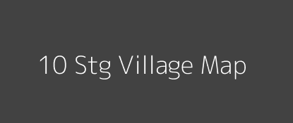 10 Stg Village MAP Image