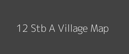 12 Stb A Village MAP Image