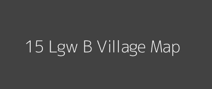 15 Lgw B Village MAP Image