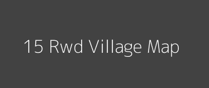 15 Rwd Village MAP Image