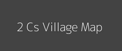 2 Cs Village MAP Image
