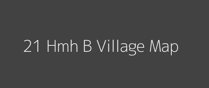 21 Hmh B Village MAP Image