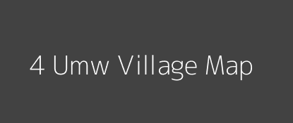 4 Umw Village MAP Image