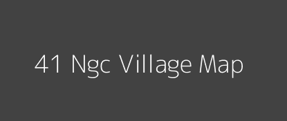 41 Ngc Village MAP Image