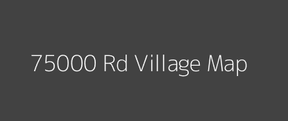 75000 Rd Village MAP Image