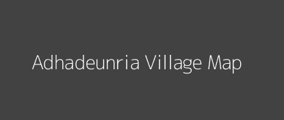 Adhadeunria Village MAP Image