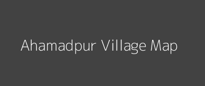 Ahamadpur Village MAP Image