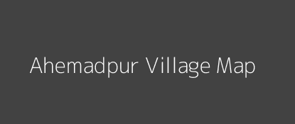 Ahemadpur Village MAP Image