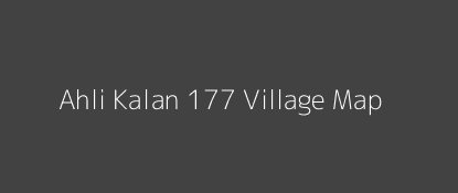 Ahli Kalan 177 Village MAP Image