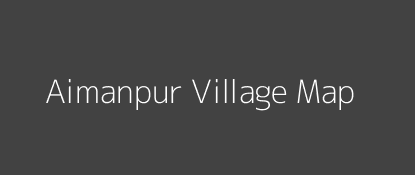 Aimanpur Village MAP Image