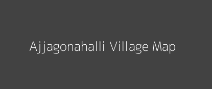 Ajjagonahalli Village MAP Image