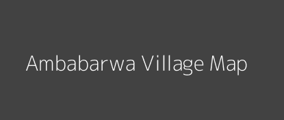 Ambabarwa Village MAP Image