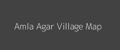 Amla Agar Village MAP Image