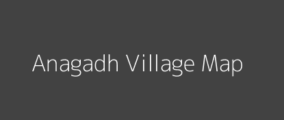 Anagadh Village MAP Image
