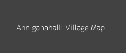 Anniganahalli Village MAP Image