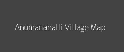 Anumanahalli Village MAP Image