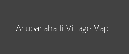 Anupanahalli Village MAP Image