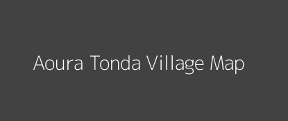Aoura Tonda Village MAP Image