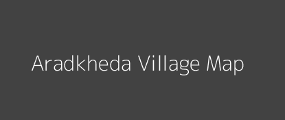 Aradkheda Village MAP Image