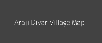 Araji Diyar Village MAP Image